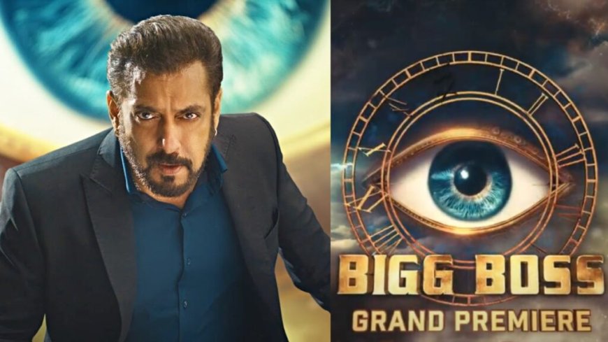 Bigg Boss 18 Promo: ಹಿಂದಿ ಬಿಗ್ ಬಾಸ್ ಆರಂಭಕ್ಕೆ ಡೇಟ್ ಫಿಕ್ಸ್: ಪ್ರೋಮೋ ಔಟ್, ಹೊಸ ಆಟ ಸ್ಟಾರ್ಟ್!