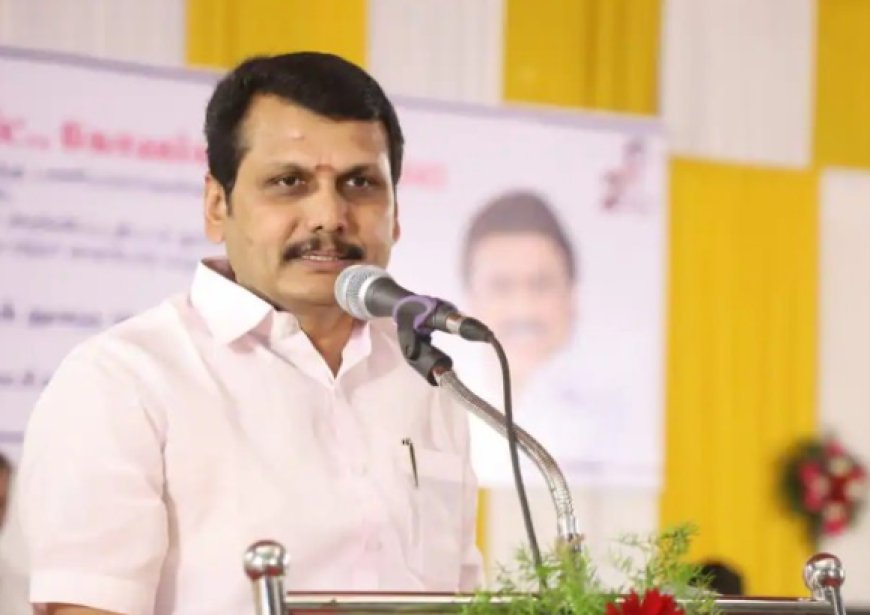 ತಮಿಳುನಾಡಿನ ಮಾಜಿ ಸಚಿವ ಸೆಂಥಿಲ್ ಬಾಲಾಜಿಗೆ ಬಿಗ್ ರಿಲೀಫ್: ಜಾಮೀನು ಮಂಜೂರು