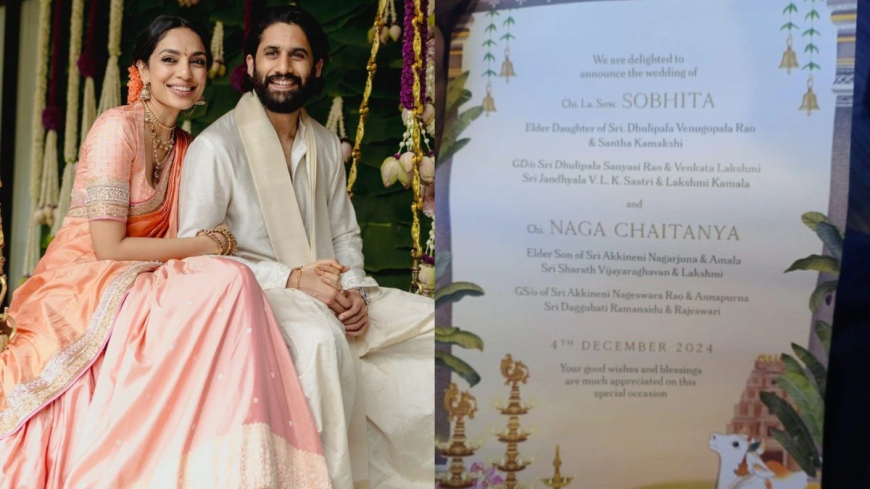 Naga Chaitanya-Sobhita: ನಾಗಚೈತನ್ಯ- ಶೋಭಿತಾ ಮದುವೆ ಆಮಂತ್ರಣ ಪತ್ರ ಫುಲ್ ವೈರಲ್!