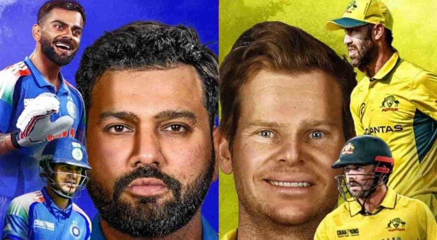 Champion Trophy: ಇಂದು ಭಾರತಕ್ಕೆ ಆಸಿಸ್ ಸವಾಲು; ಉಭಯ ತಂಡಗಳ ಜಿದ್ದಾಜಿದ್ದು ಹೇಗಿದೆ!? ಇಲ್ಲಿದೆ ರೆಕಾರ್ಡ್ ಲೀಸ್ಟ್!