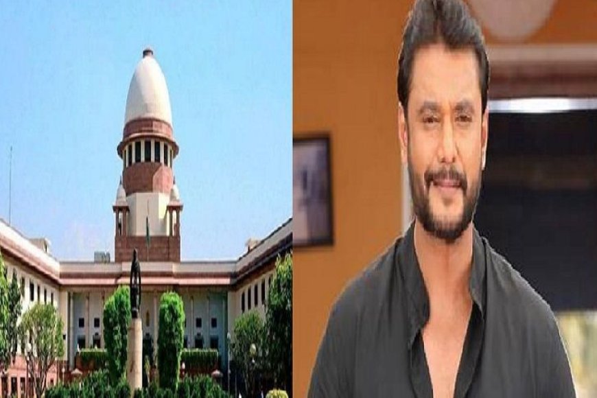 ದರ್ಶನ್ & ಗ್ಯಾಂಗ್ ಜಾಮೀನು ರದ್ದು ಕೋರಿ ಅರ್ಜಿ: ವಿಚಾರಣೆಗೆ ದಿನಾಂಕ ಫಿಕ್ಸ್ ಮಾಡಿದ ಸುಪ್ರೀಂ