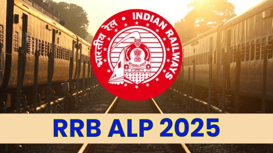 RRB ನೇಮಕಾತಿ: 9900ಕ್ಕೂ ಹೆಚ್ಚು ಸಹಾಯಕ ಲೋಕೋ ಪೈಲಟ್ ಹುದ್ದೆಗಳಿಗೆ ಅರ್ಜಿ ಆಹ್ವಾನ..!